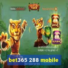 bet365 288 mobile